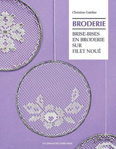 Brise-bises en broderie sur filet nou