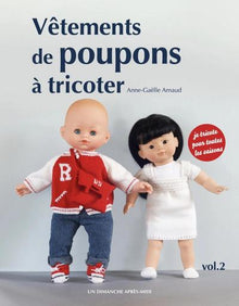 Vêtements de poupon à tricoter Vol. 2