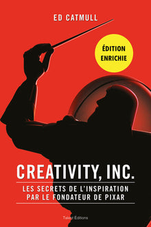 Creativity, Inc. - Édition enrichie