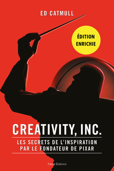 Creativity, Inc. - Édition enrichie