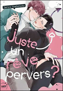 Juste un rêve pervers