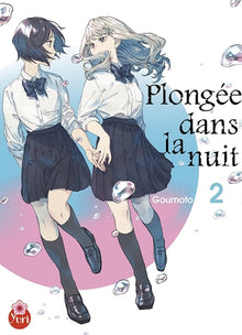 Plongée dans la nuit T02
