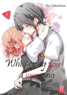 Whispering you a love song - Tome 07