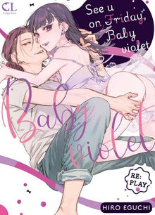 See U on friday, baby violet - Tome 02