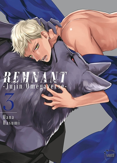 Remnant - Jujin Omegaverse - Tome 03
