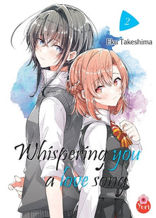 Whispering you a love song - Tome 02