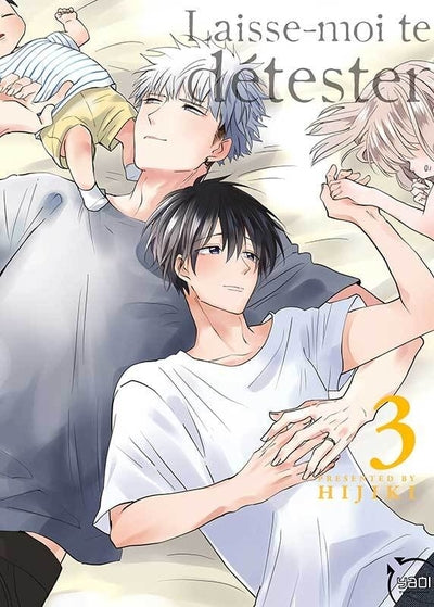 Laisse-moi te détester - Tome 03