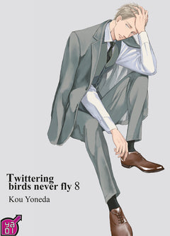 Twittering birds never fly  - Tome 08