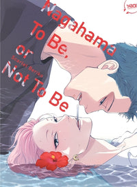 Nagahama to Be or Not to Be - Tome 01