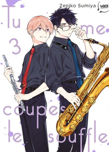 Tu me coupes le souffle - Tome 03