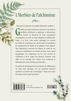 L'Herbier de l'alchimiste - Recueil de philtres, élixirs, huiles, encens et concoctions pour vos rituels