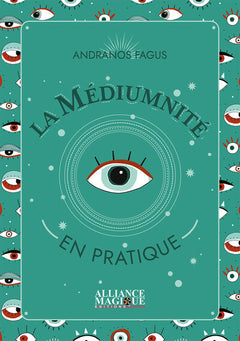 La médiumnité en pratique