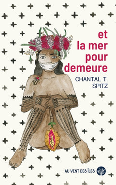Et la mer pour demeure