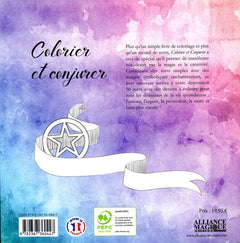Colorier et conjurer - Rituels et sorts magiques à colorier