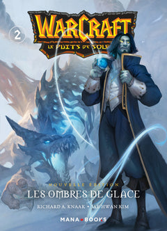 Warcraft - La trilogie du puits de soleil T02 - Nouvelle édition