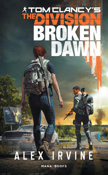 Tom Clancy's The Division – Broken Dawn