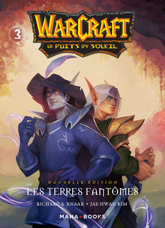 Warcraft - La trilogie du puits de soleil T03 - Nouvelle édition