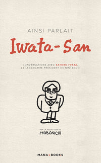 ainsi parlait iwata-san