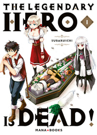 The legendary hero is dead T01