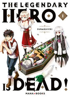 The legendary hero is dead T01