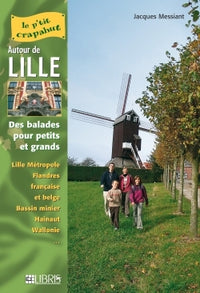 Autour de Lille: 50 itinéraires