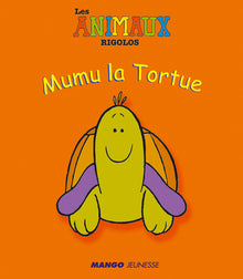 Mumu, la tortue