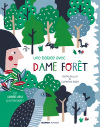 Une balade avec Dame Forêt: Un livre-jeu promenade !