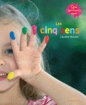 Les cinq sens