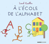 A l'ecole de l'alphabet
