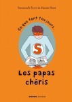 Ce que font toujours Les papas chéris