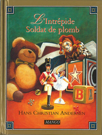 Intrepide Soldat de Plomb (L')