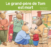 Le grand-père de Tom est mort