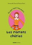 Ce que font toujours Les mamans chéries