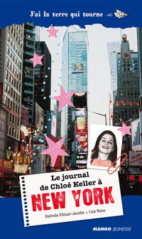Journal de Chloe Keller a New York (Le)