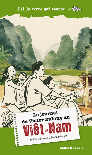 Le voyage de Victor Dubray au Viêt-Nam