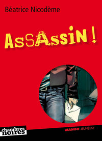 ASSASSINS !