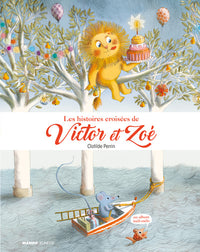 Les histoires croisées de Victor et Zoé