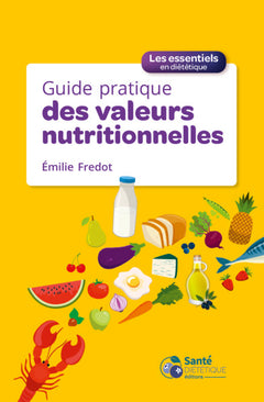 Guide pratique des valeurs nutritionnelles
