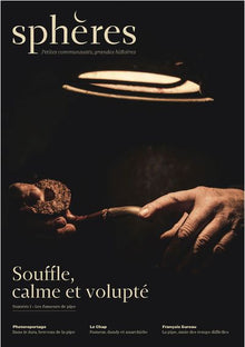 Les fumeurs de pipe: Souffle, calme et volupté