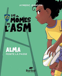 Alma feinte la passe