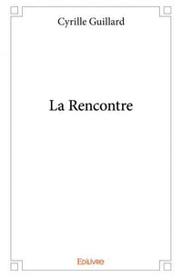 La Rencontre