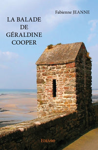La Balade de Géraldine Cooper