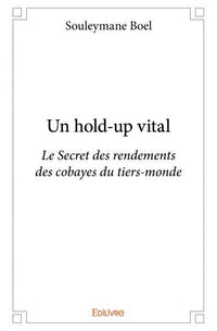 Un hold-up vital