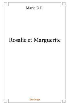 Rosalie et Marguerite