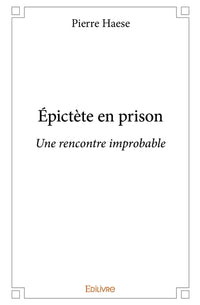 Épictète en prison