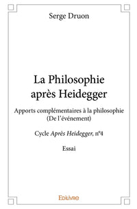 La Philosophie après Heidegger