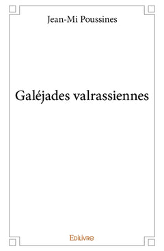 Galéjades valrassiennes