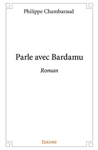 Parle avec Bardamu