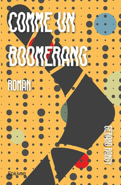 Comme un boomerang