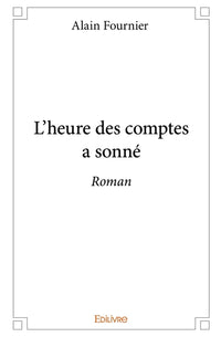L'heure des comptes a sonné